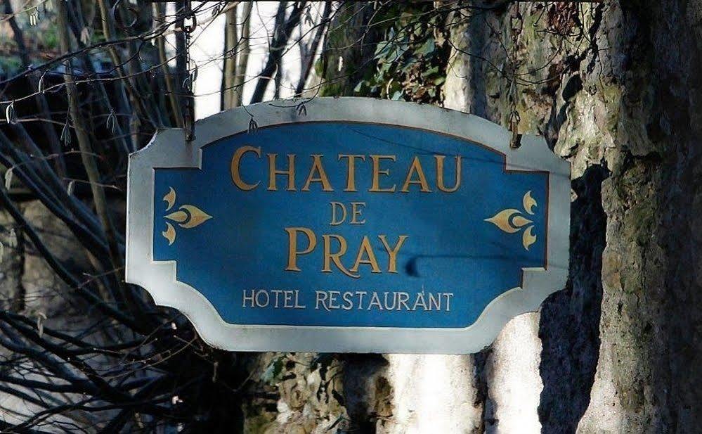 فندق Chateau De Pray أمبُواز المظهر الخارجي الصورة